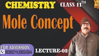 Mole Concept| Class -11 | By B.Rai Sir | Esa RDP School & College #chemistry #molefraction