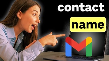 How to Change or Update a Contact Name in Gmail