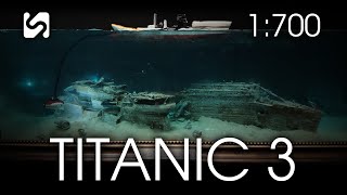 Explore the wreck of the Titanic 1/700