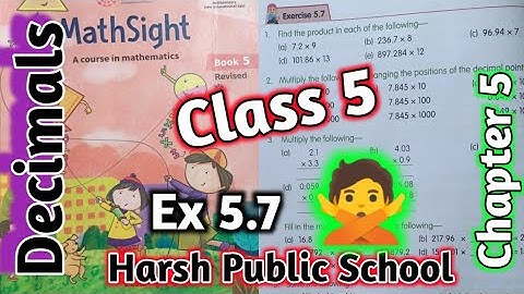 Exercise 5.7 Class 5 Maths Sight| Class 5 Maths Sight | Decimals | #mathsight #hpsgurugram