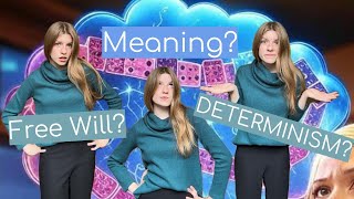 If Everything Is Predetermined, What’s the Point of Life?
