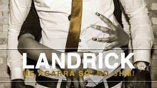 Vignette de la vidéo "Landrick - Me Agarra Só No Uhm"