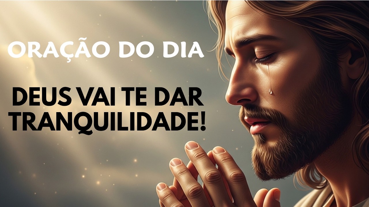 Senhor, conduz meu amanhecer | Oração da manhã pela presença divina e tranquilidade da mente
