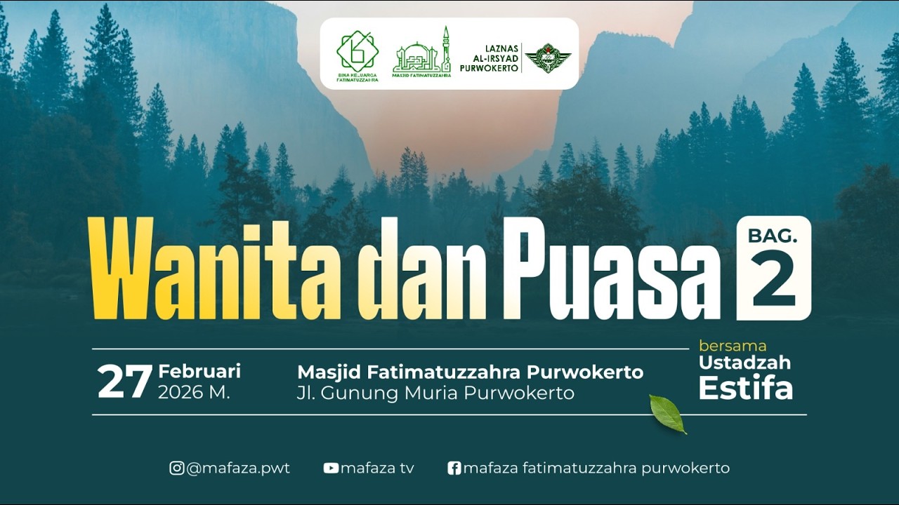 Wanita dan Puasa (bag. 2)  |  Ust. Estifa