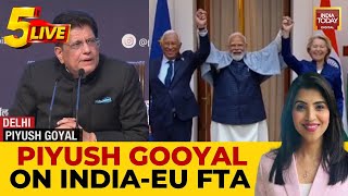 India-EU FTA: Piyush Goyal Hails 'Game-Changing' India-EU Free Trade Agreement As Win-Win For Both