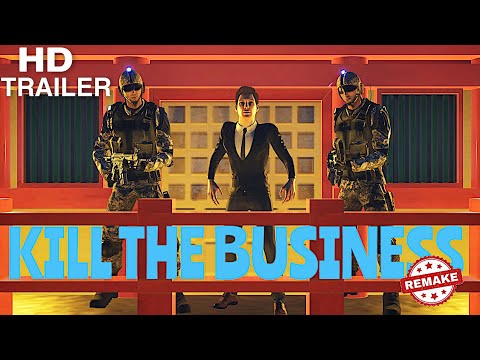 Kill The Business
