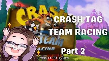Crash Tag Team Racing Part 2 VOD
