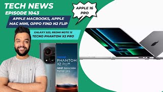 New MacBook Pro, iPhone 16 Pro, OnePlus 11R 100W, Galaxy S23, Redmi Note 12 4G, Find X6 Pro