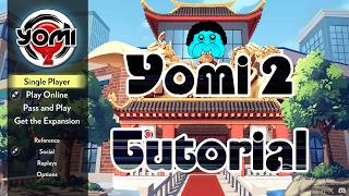 Yomi 2 tutorial