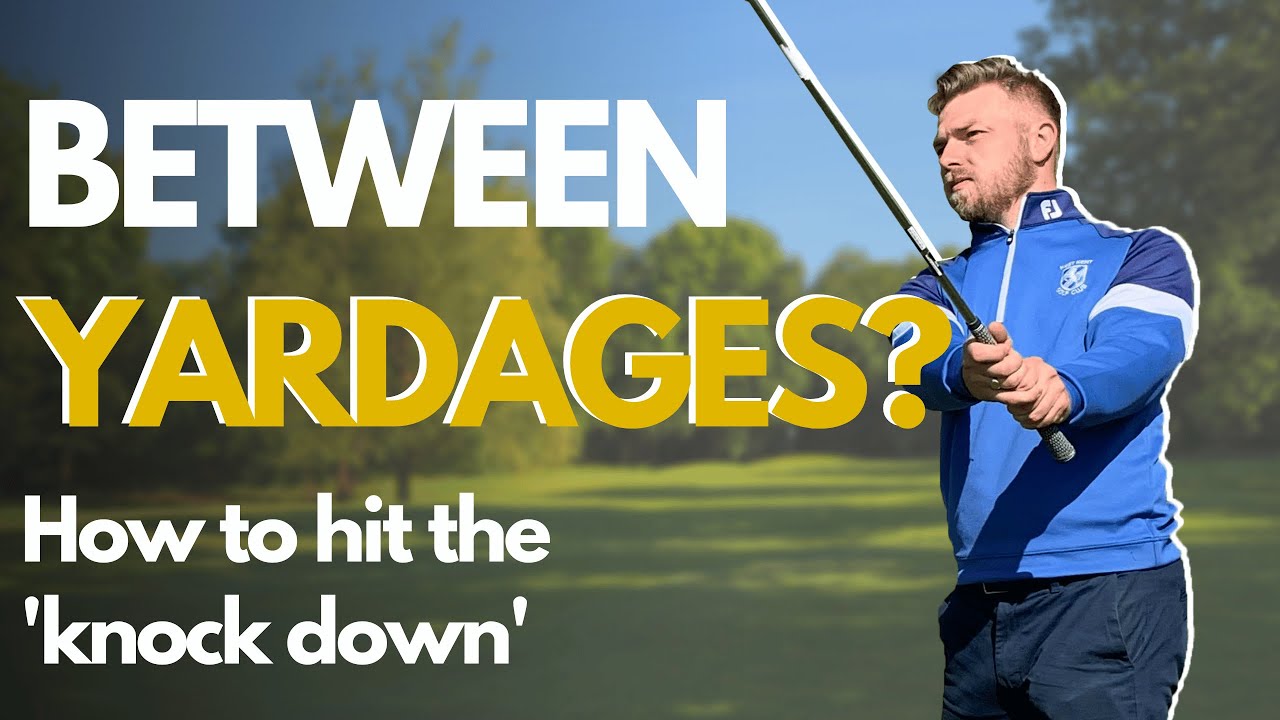 How to hit a knock down shot in between yardages YouTube