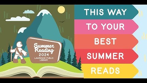 Summer Reading Challenge 2024 Commercial | Lawrence Public Library