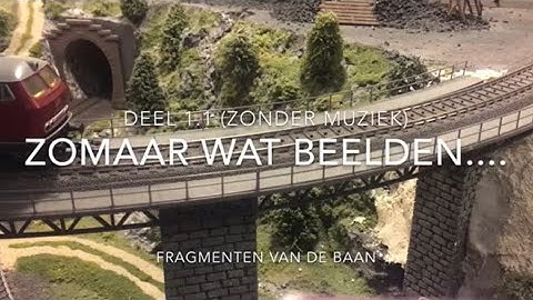 Videomoment op de modelbaan - zonder muziek - Deel 1