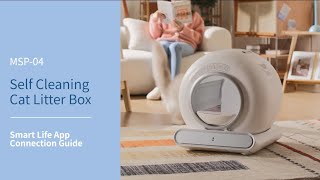 Smart Life App Connection Guide: LELO ELVES Self-Cleaning Cat Litter Box - MSP-04 screenshot 3