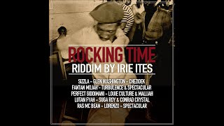 Rocking Time Riddim (2022) Turbulence,Spectacular,Lutan Fyah,Fantan Mojah,Glen Washington