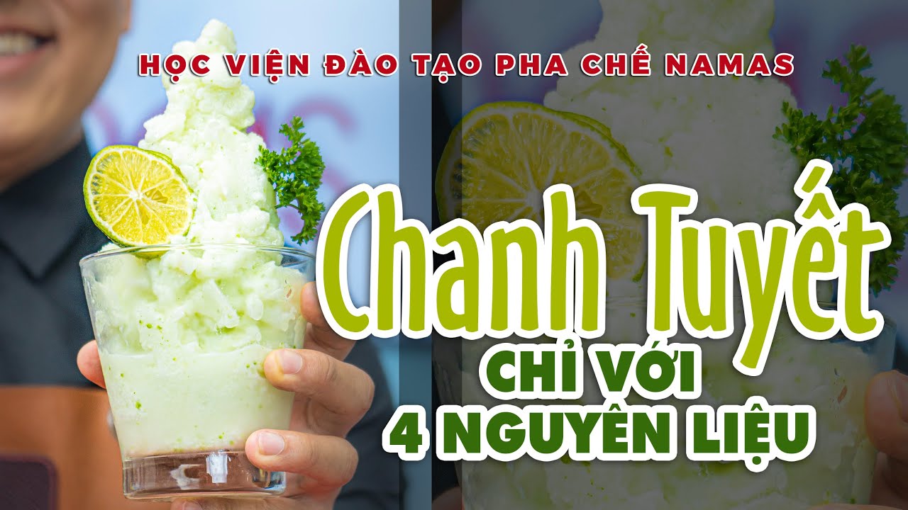 Tổng hợp các công thức trong khóa học pha chế tổng hợp tại nhà 7 cach-lam-chanh-tuyet