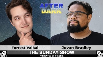 Two Atheists Look for God! Call Forrest Valkai & Jovan Bradley | Sunday Show AFTER DARK 10.05.25