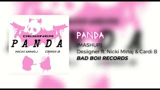 Desiigner - Panda ft. Nicki Minaj & Cardi B (MASHUP)[AUDIO]