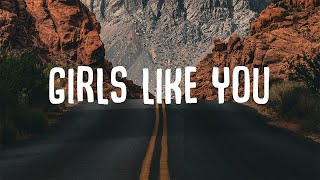 Maroon 5 - Girls Like You (Lyrics) ft. Cardi B