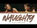 Red Velvet IRENE &amp; SEULGI - Naughty (놀이) [Color Coded Lyrics/Han/Rom/Eng/가사]