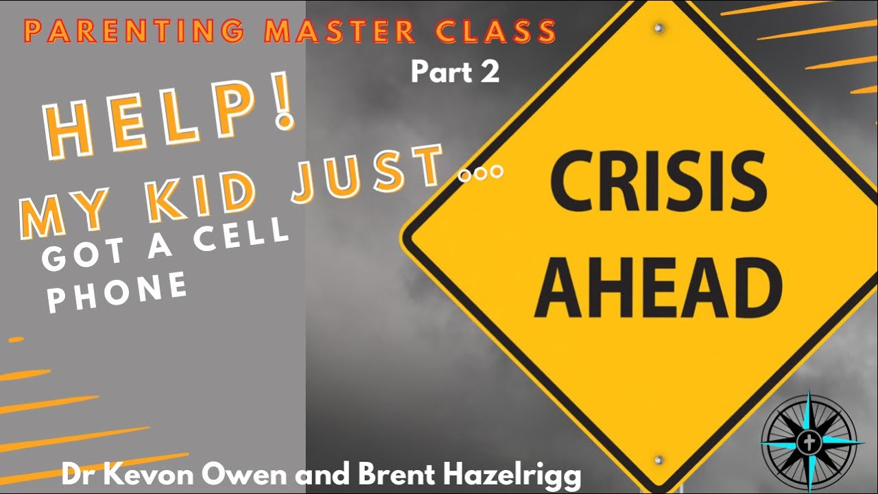 Help My Kid Just Got A Cell Phone - Episode 2