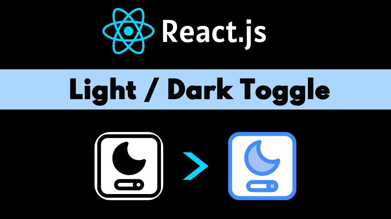 Build Light/Dark Mode Toggle in React.js 🔥 - YouTube