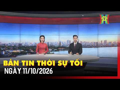 Bản tin Thời sự tối 11/10: Quốc lộ 1A: Linh hoạt GPMB theo đặc thù địa bàn