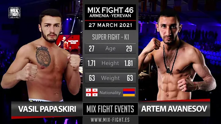 Mix Fight 46 - Artem Avanesov vs Vasil Papaskiri.