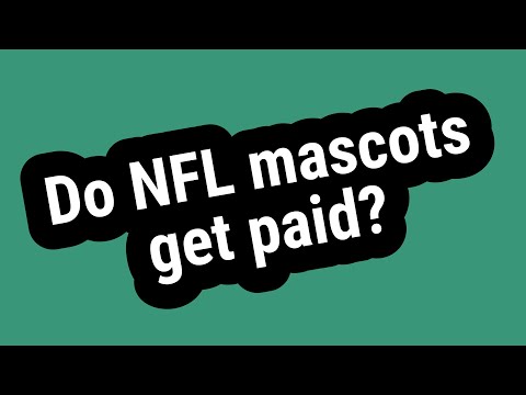 Do NFL mascots get paid?