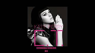 Katy Perry - E.T. (EXTENDED|ALTERNATIVE MIX)