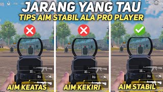 PENYEBAB RECOIL TIDAK STABIL | TIPS CARA AIM STABIL SEPERTI PRO PLAYER PUBG MOBILE