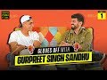 Every indian should experience kolkata derby   glovesoff w gurpreet singh sandhu part 1