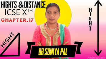 HEIGHT & DISTANCE | ICSE Xth Chapter .17 | Full Ex.Solved