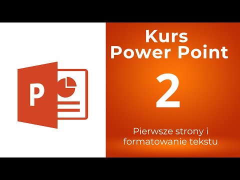 Kurs Power Point 02 - Pierwsze strony i formatowanie tekstu