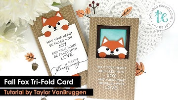 Fall Fox Tri-Fold Card | Taylored Expressions