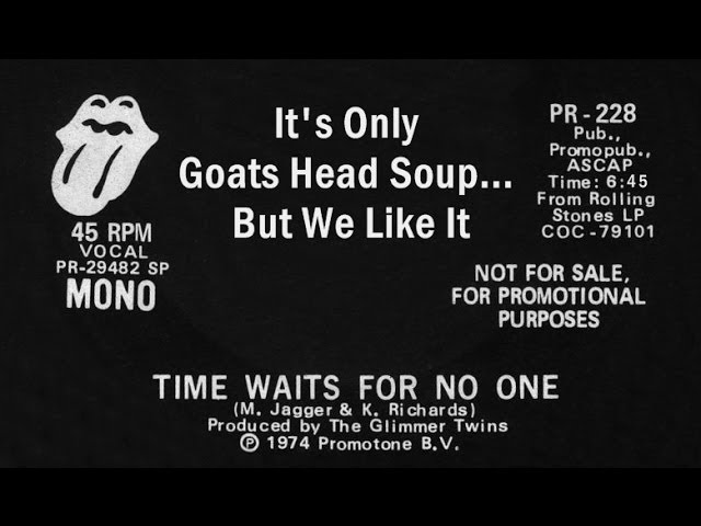 Stones lyrics. The Rolling Stones time waits for no one: Anthology 1971–1977. Тайм Стоун. The Rolling Stones Goats head Soup 1973.