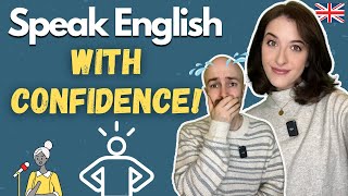 How To Speak English Confidently and Naturally!