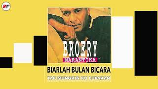 Video thumbnail of "Broery Marantika - Tak Mungkin Ku Lupakan (Official Audio)"