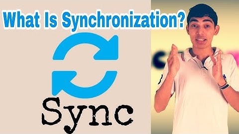 What is Synchronization? Full explanation in hindi. Sync?