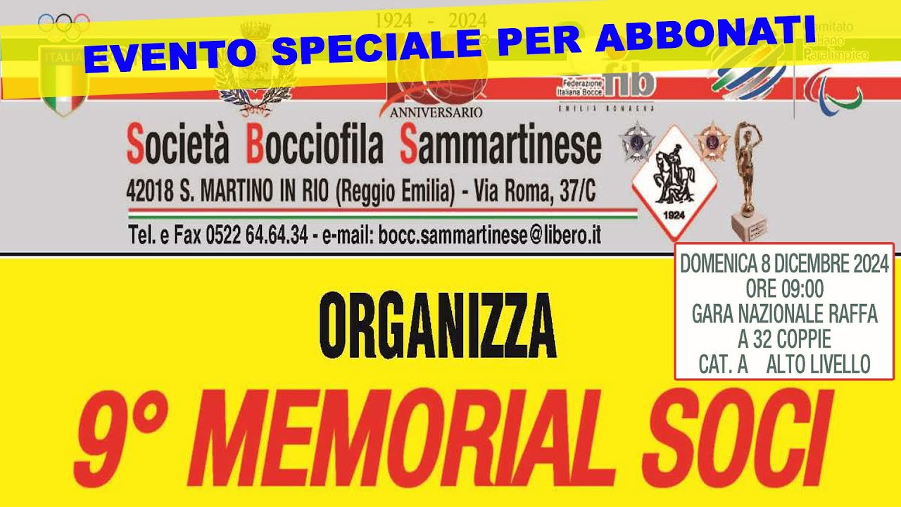 9° Memorial Soci - Gara Nazionale Alto Livello per 32 Coppie Cat. A | Bocce Raffa