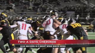 Two-A-Days 2026: Cherokee