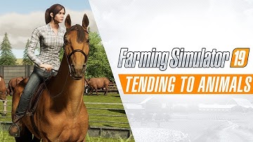 Farming Simulator 19 | Tending to Animals Gameplay Trailer #2