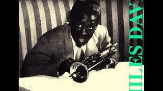 Miles Davis & Hi-Hat All Stars 1955 - Well You Needn't