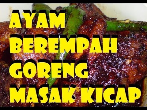 ayam-berempah-goreng-masak-kicap