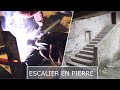 Rénovation : on soude l'escalier en pierre !