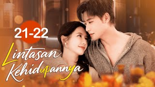 Download lagu [INDO SUB] Lintasan Kehidupannya (Her Trajectory) EP21-22 | 她的轨迹 / Li Mozhi, Dai Gaozheng