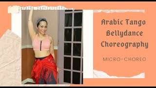 Bellydance Choreography: Arabic Tango (Dance Fusion)