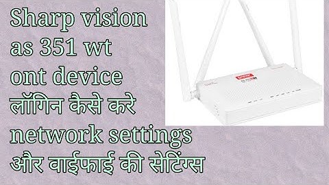 Sharp vision as 351 wt |  login configuration wifi setting