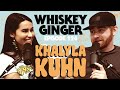 Whiskey Ginger - Khalyla Kuhn - #124