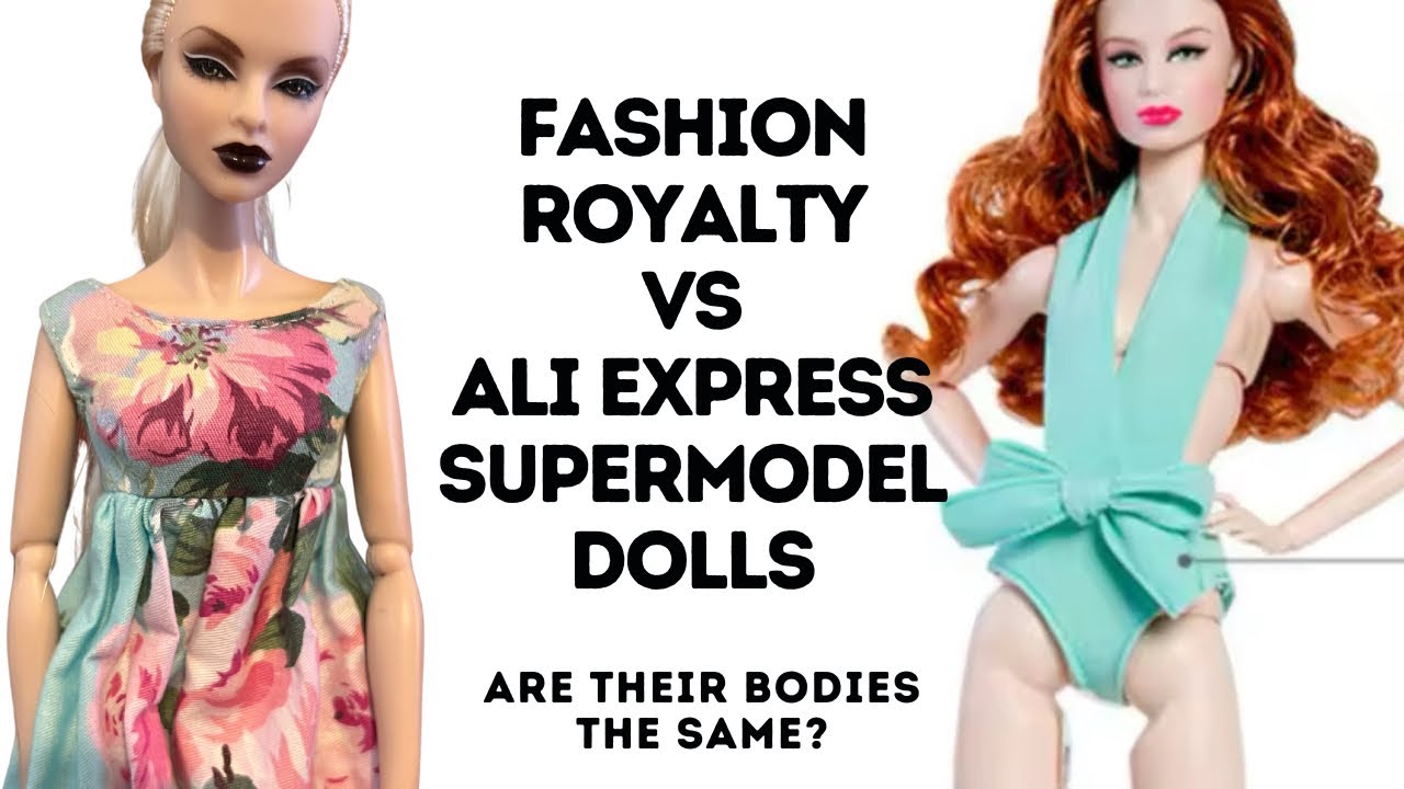 Are Fashion Royalty dolls and Ali Express Supermodel dolls the same size?