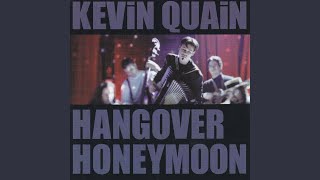 Video thumbnail of "Kevin Quain - Market Song (Devil You Know)"